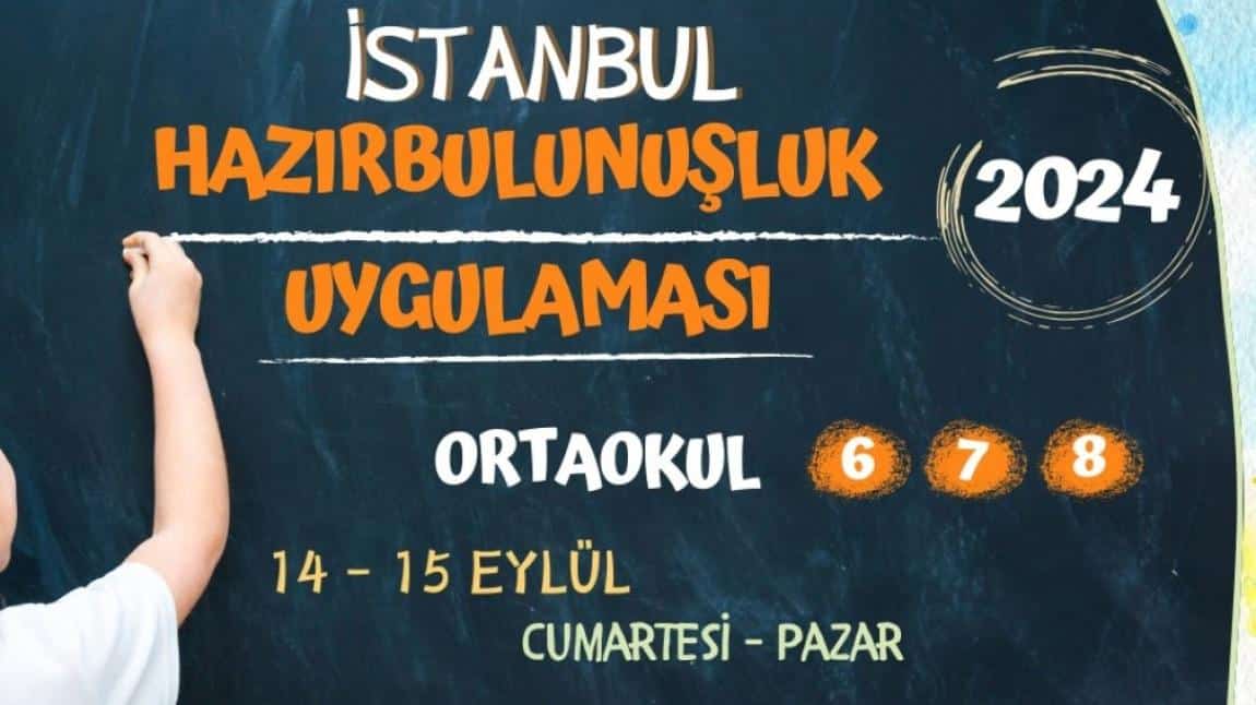 İSTANBUL HAZIRBULUNUŞLUK UYGULAMASI